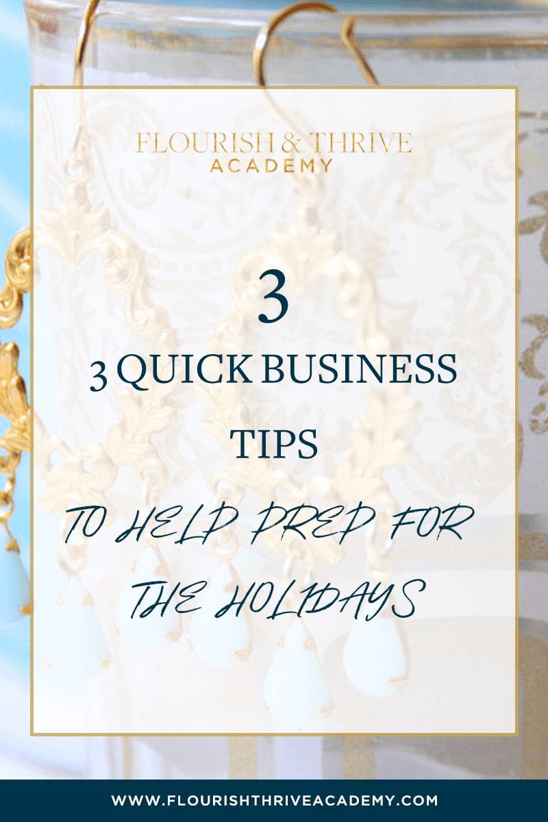 3 Quick Tips to Help Prep for the Holidays