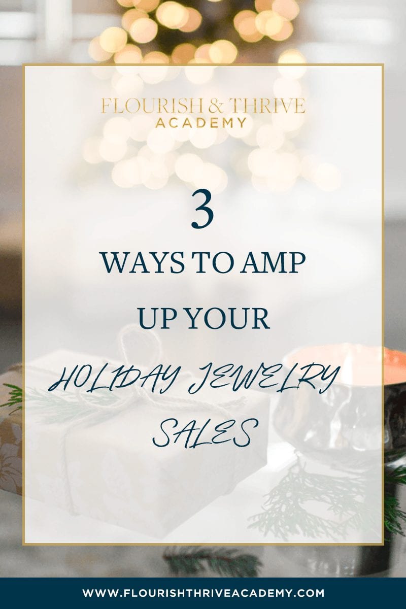 3 ways to AMP up your Holiday Jewelry Sales