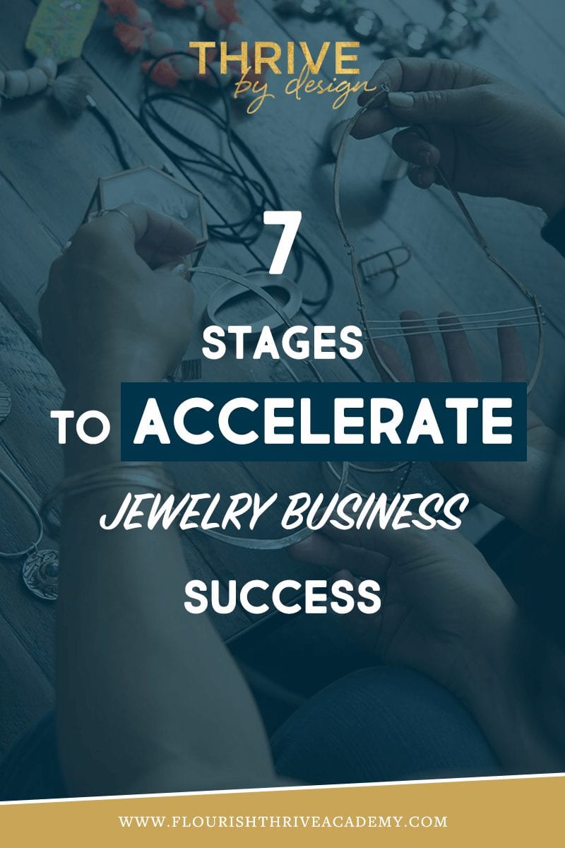 The 7 Stages to Accelerate Jewelry Business Success