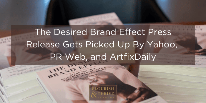 Desired Brand Effect Press Release Gets Picked Up By... - Blog Post Featured Image