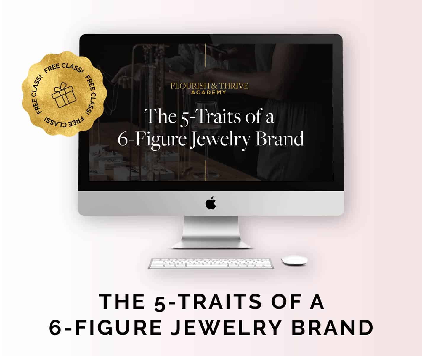 F&T - Freebies Icons - All Lead Magnets_V02_Icon 01 - The 5-Traits of a 6-Figure Jewelry Brand