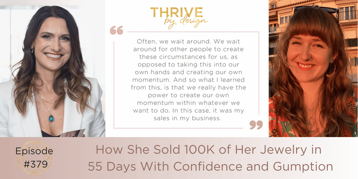 Ep 379 How She Sold 100k of Her Jewelry In 55 days With Confidence and Gumption