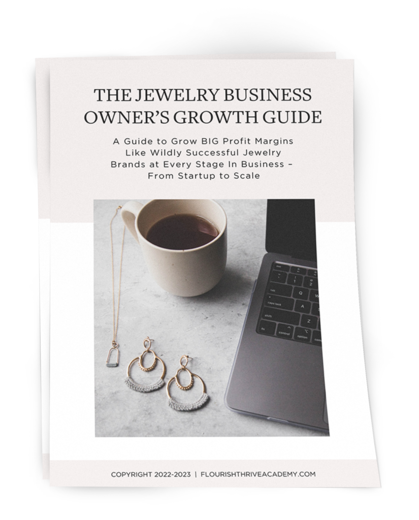 The Jewelry Business Owner’s Growth Guide Flourish & Thrive