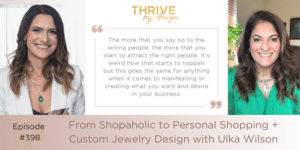 From Shopaholic to Personal Shopping + Custom Jewelry Design with Ulka Wilson