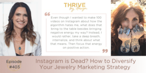 Instagram is Dead? How to Diversify Your Jewelry Marketing Strategy