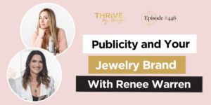 publicity and jewelry business