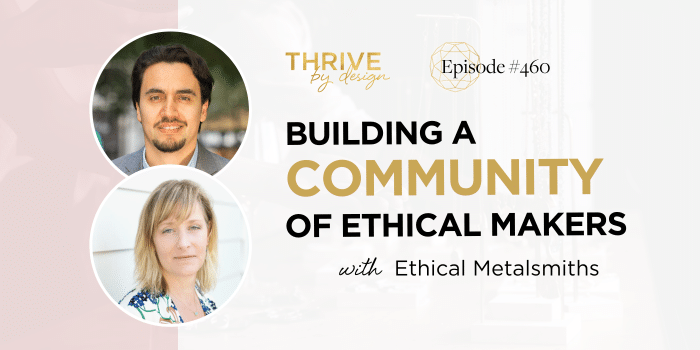 Building a Community of Ethical Makers with Ethical Metalsmiths