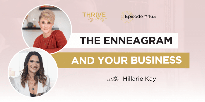 Photo of Episode #463: The Enneagram And Your Enterprise with Hillarie Kay