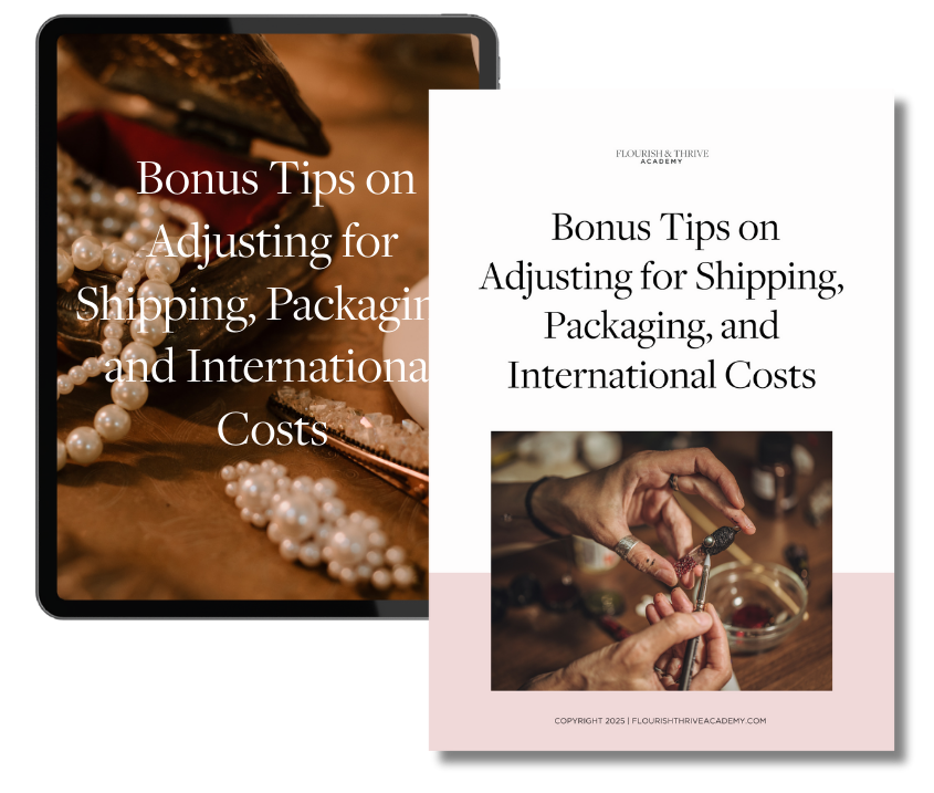 Bonus Tips on Adjusting for Shipping, Packaging, and International Costs Bonus Tips on Adjusting for Shipping, Packaging, and International Costs