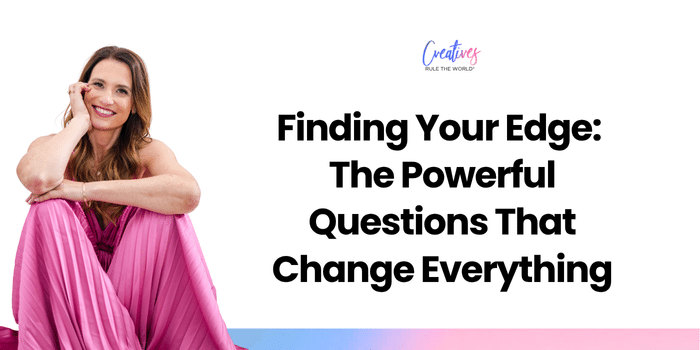 Finding Your Edge: The Powerful Questions That Change Everything