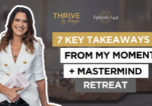 7 Key Takeaways From My Momentum + Mastermind Retreat